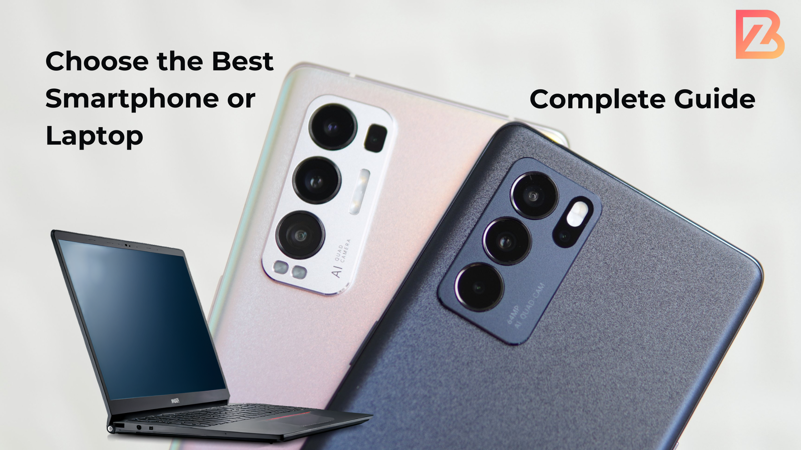 Choose-the-Best-Smartphone-or-Laptop